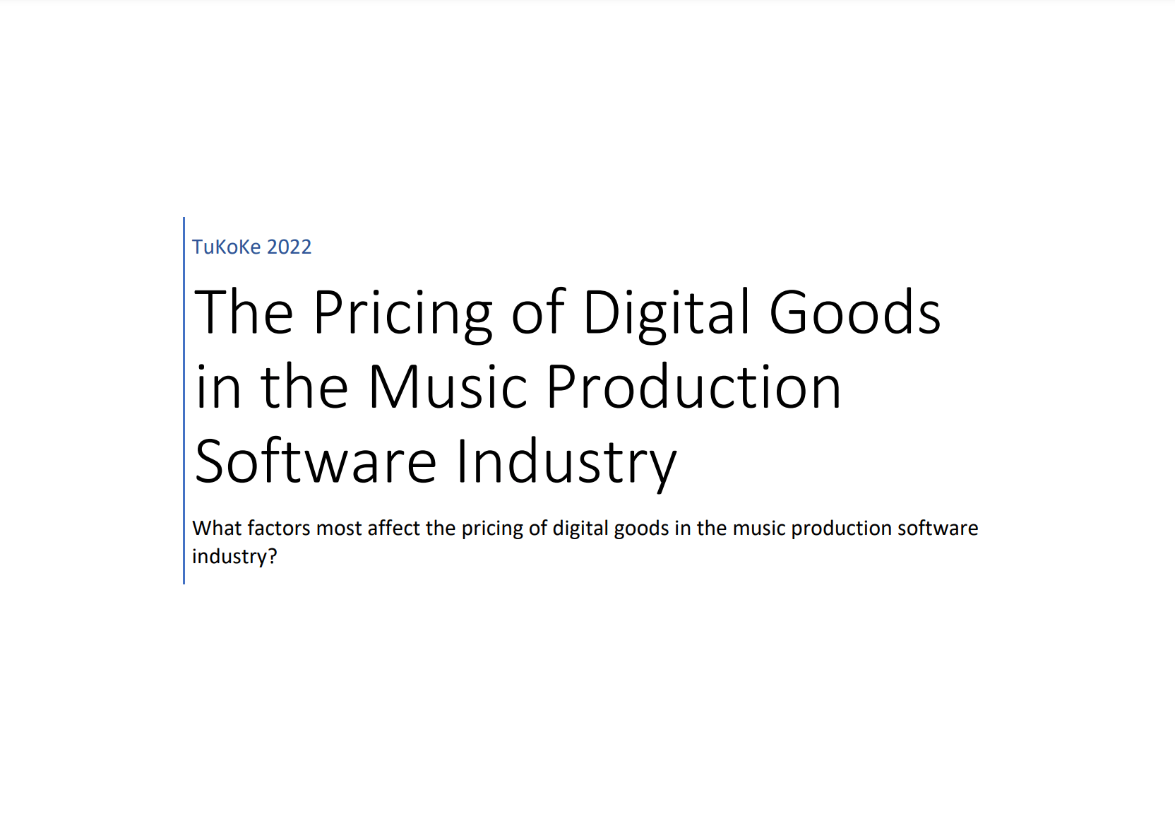Summary of The Pricing of Digital Goods in the Music Production Software Industry document