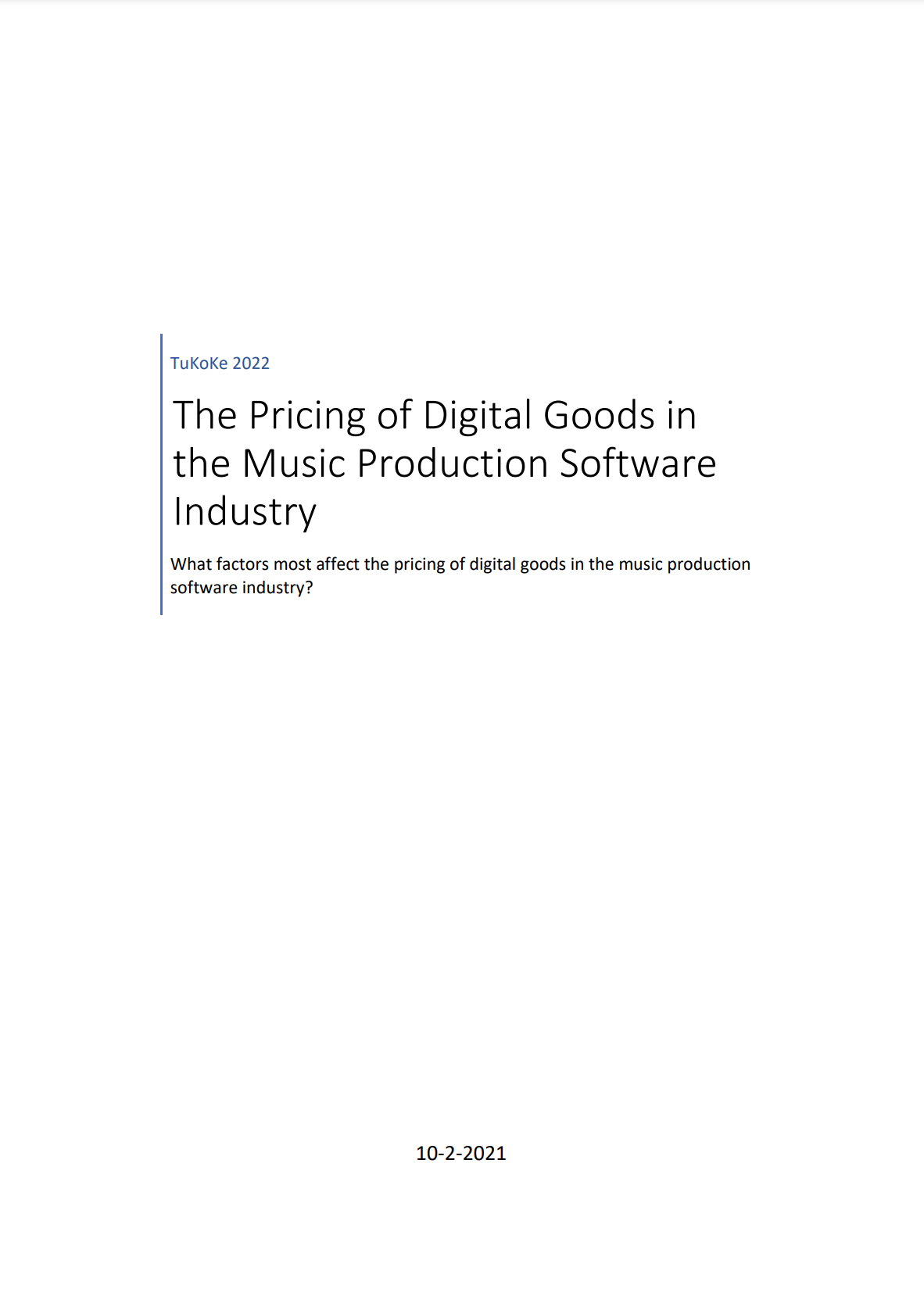The Pricing of Digital Goods in the Music Production Software Industry - Report for TuKoKe document